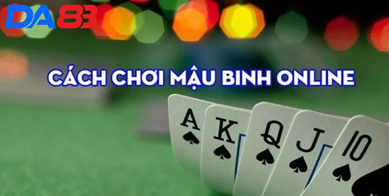 Luật chơi bài mậu binh phổ biến