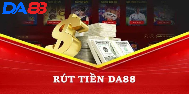 rút tiền DA88